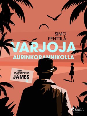 cover image of Varjoja Aurinkorannikolla